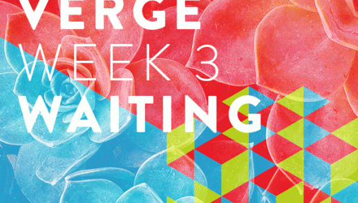 On the Verge: Waiting